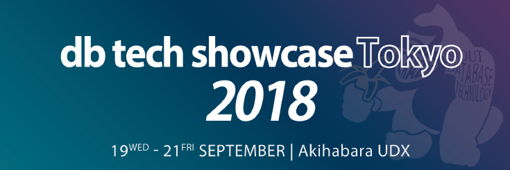 db tech showcase Tokyo 2018–